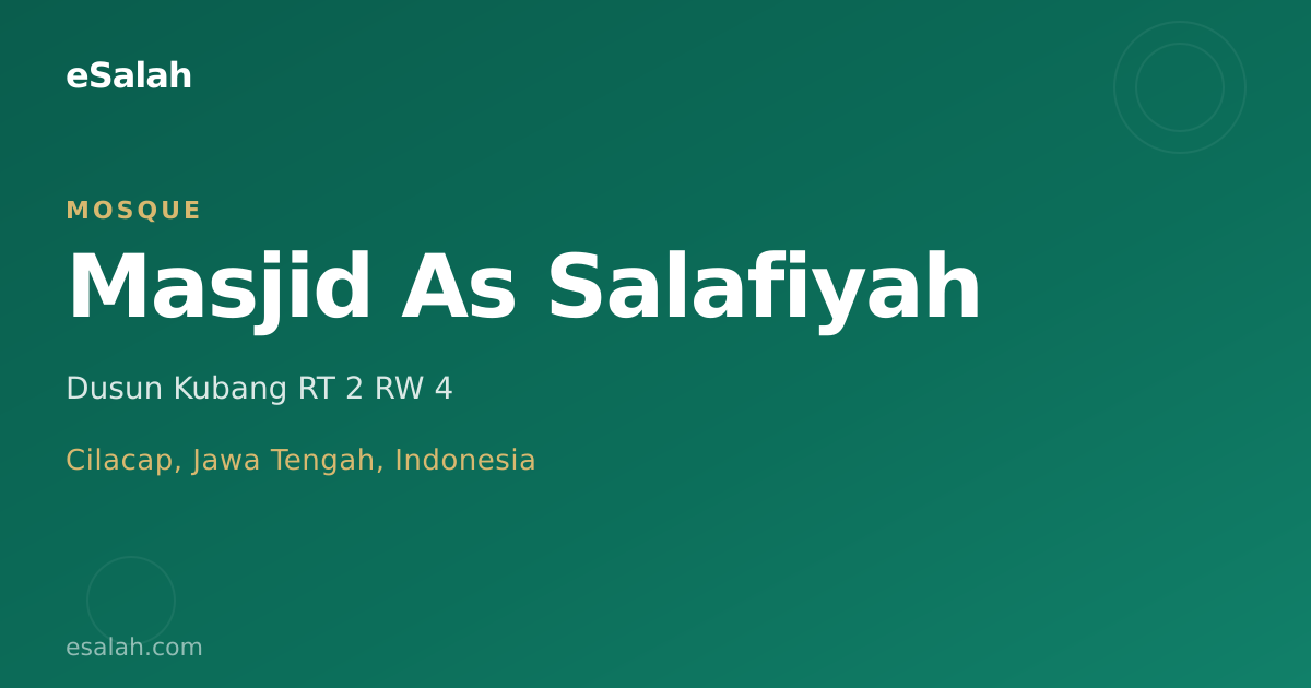 Masjid Jami' As Salafiyah Kubang: Heart of Worship in Cilacap